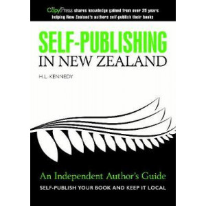 Self-Publishing in New Zealand: Independent Author's Guide