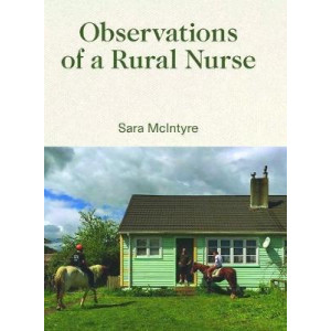 Observations of a Rural Nurse