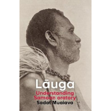Lauga: Understanding Samoan oratory