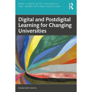 Digital and Postdigital Learning for Changing Universities