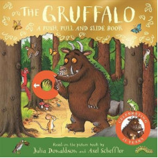 The Gruffalo: A Push, Pull and Slide Book