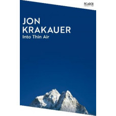 Into Thin Air: A Personal Account of the Everest Disaster