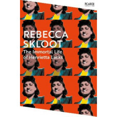 The Immortal Life of Henrietta Lacks