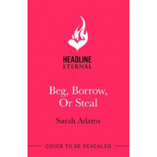 Beg, Borrow, or Steal