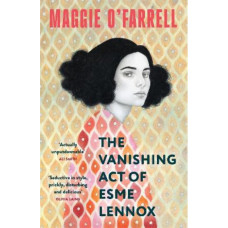 The Vanishing Act of Esme Lennox: