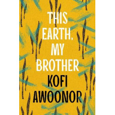 This Earth, My Brother