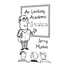 An Unlikely Academic