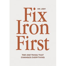 Dr Libby Fix Iron First