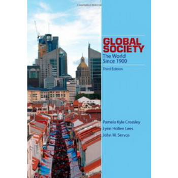 Global Society: The World Since 1900 3e