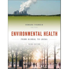 Environmental Health: From Global to Local 3E