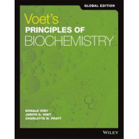 Voet's Principles of Biochemistry, Global Edition 5E