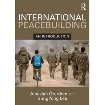 International Peacebuilding: An Introduction