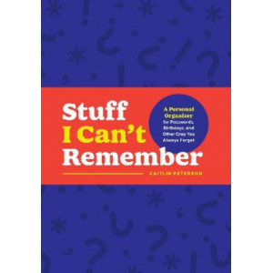 Stuff I Can't Remember