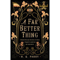 A Far Better Thing