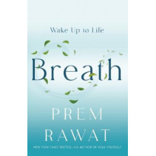 Breath: Wake Up to Life