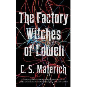 Factory Witches of Lowell, The
