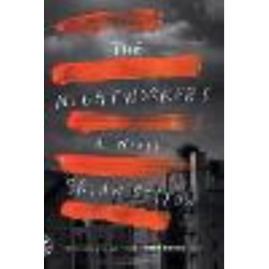 Nightworkers: A Novel, The