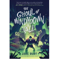 Ghoul of Windydown Vale, The