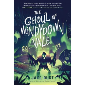 Ghoul of Windydown Vale, The