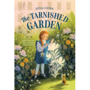 The Tarnished Garden