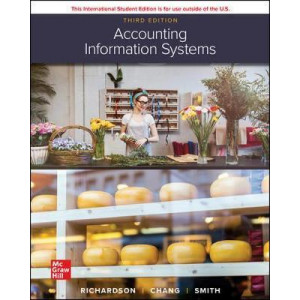 ISE Accounting Information Systems (3rd International Student Edition, 2020)