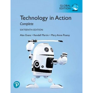 Technology In Action Complete, Global Edition (16th Edition, 2020)