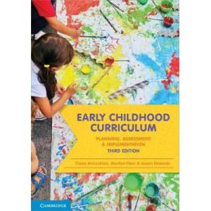 Early Childhood Curriculum: Planning, Assessment and Implementation 3E