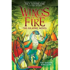 Wings of Fire GraphiX #3: The Hidden Kingdom