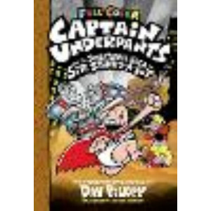 Captain Underpants #12: Captain Underpants and the Sensational Saga of Sir Stinks-A-Lot