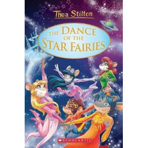 Thea Stilton Special Ediition #8: The Dance of the Star Fairies