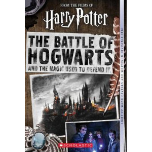 Battle of Hogwarts and the Magic Used to Defend It (Harry Potter), The