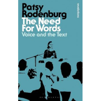 The Need for Words: Voice and the Text