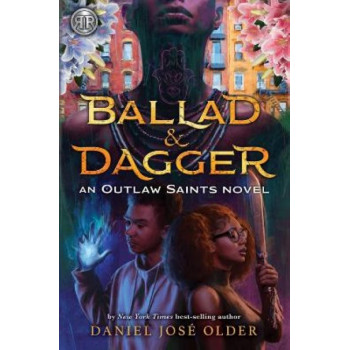 Ballad & Dagger: An Outlaw Saints Novel