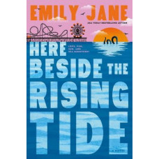 Here Beside the Rising Tide