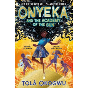 Onyeka and the Academy of the Sun