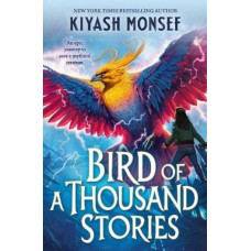 The Bird of a Thousand Stories: Volume 2