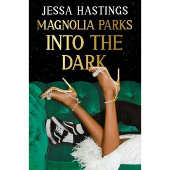 Magnolia Parks: Into the Dark: Book 5