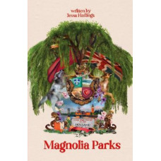 Magnolia Parks (Book 1)