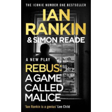 A Game Called Malice: A Rebus Play