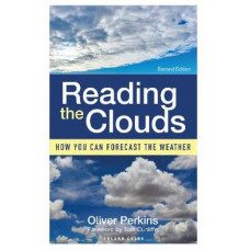 Reading the Clouds: How You Can Forecast the Weather