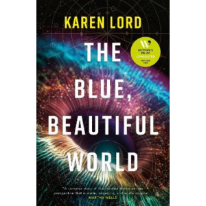 The Blue, Beautiful World *Women's Prize 2024 Longlist*