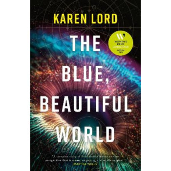 The Blue, Beautiful World *Women's Prize 2024 Longlist*