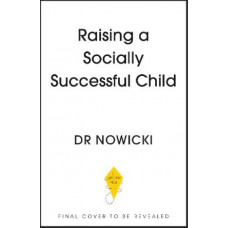 Raising a Socially Successful Child