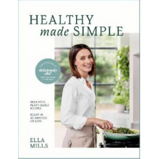 Deliciously Ella Healthy Made Simple