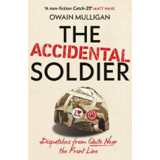 The Accidental Soldier