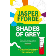SHADES OF GREY