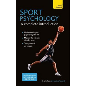Sport Psychology: A Complete Introduction
