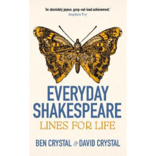 Everyday Shakespeare: Lines for Life