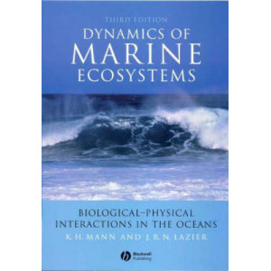 Dynamics of Marine Ecosystems: Biological-physical Interactions in the Oceans (3rd Edition, 2005)