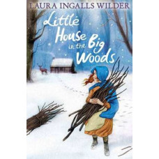 Little House in the Big Woods